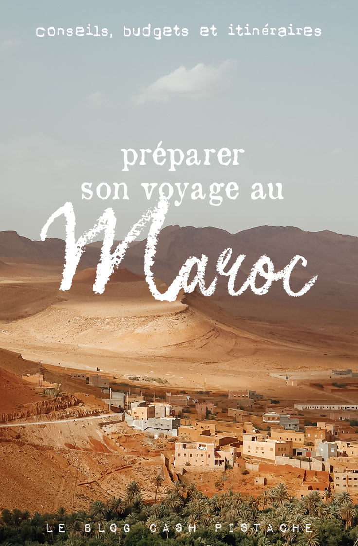 blog voyage préparer vacances Maroc