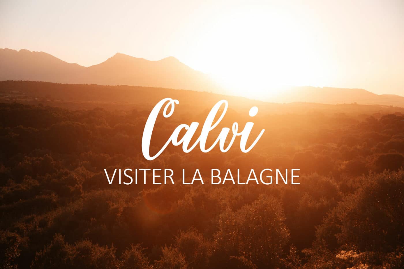 incontournables de Calvi faire voir